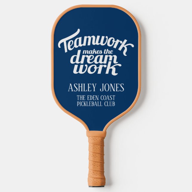 Teamwork makes the dream work blue graphic club  pickleball paddle (Front)