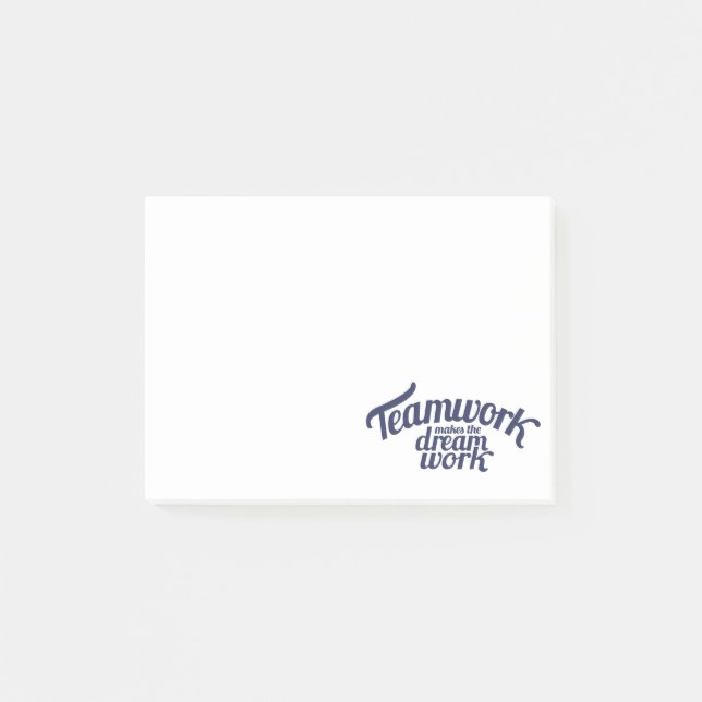 Teamwork makes the dream work blue post it notes (Front)