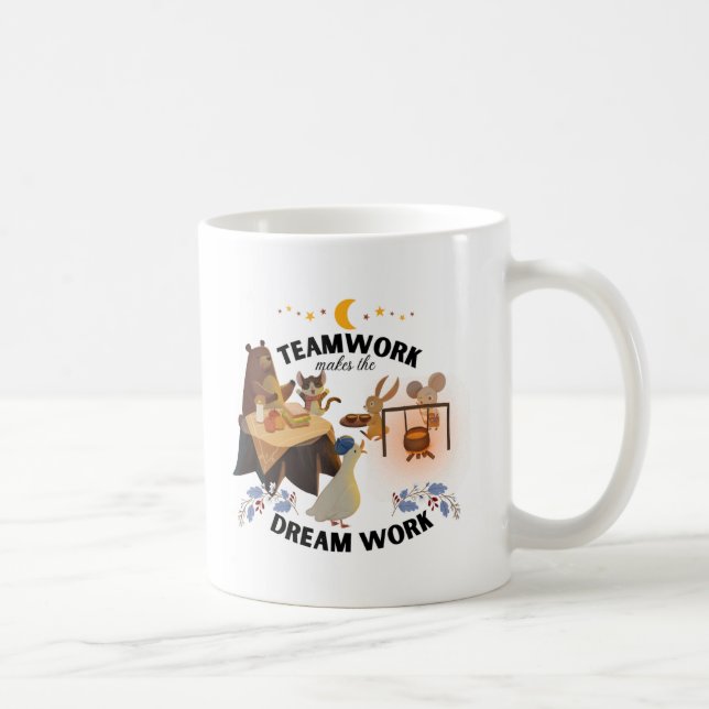 Teamwork makes the Dream Work Mug (Right)