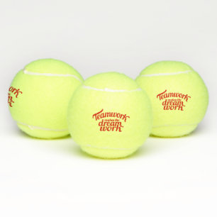 Teamwork makes the dream work tennis balls