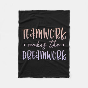 Teamwork Makes The Dreamwork Employee Team Motivat Fleece Blanket