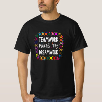 Teamwork Makes The Dreamwork Motivational Sports T-Shirt