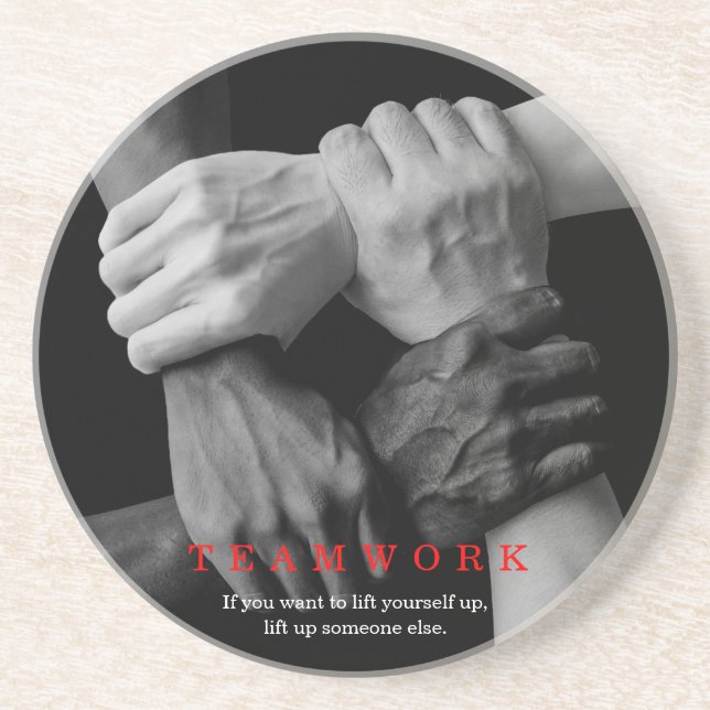 Teamwork Motivational Inspirational Quote Hands Coaster (Front)