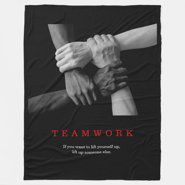 Teamwork Motivational Inspirational Quote Hands Fleece Blanket (Front)