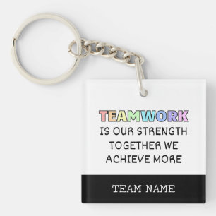 Teamwork Together Achieve More Typography Key Ring