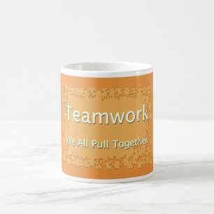 Teamwork We All Pull Together Coffee Mug