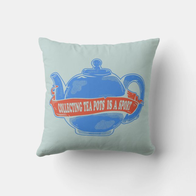 Teapot Collecting teapots Cushion (Back)