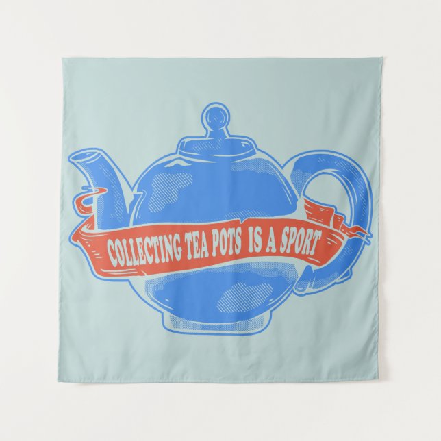 Teapot Collecting teapots Tapestry (Front)