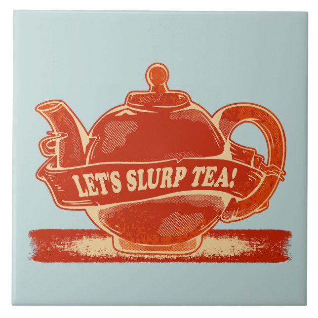 Teapot Funny Drinking Tea Ceramic Tile (Front)