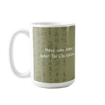 Teapot Have you done your Tai Chi today?