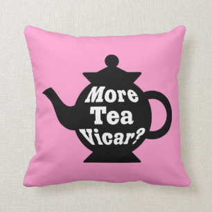 Teapot - More tea Vicar? - Black and White on Pink Cushion
