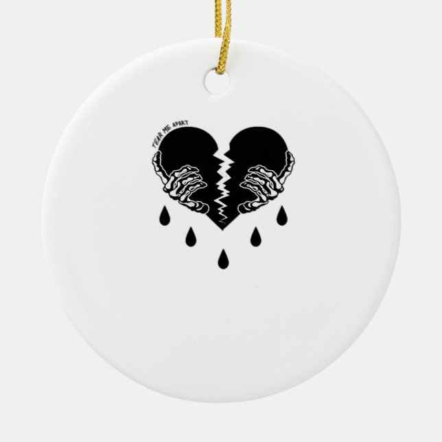 Tear Me Apart Classic Ceramic Ornament (Front)