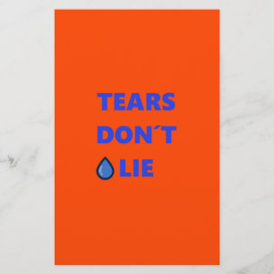 Tears Don't Lie Stationery