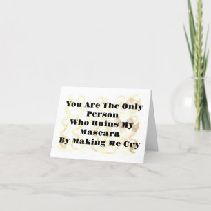 Tears of Laughter Running Mascara Greeting Card