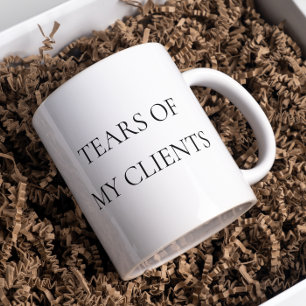 Tears of My Clients Lawyer Personal Trainer Coffee Mug