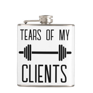 Tears of My Clients Personal Workout Trainer Gift Hip Flask
