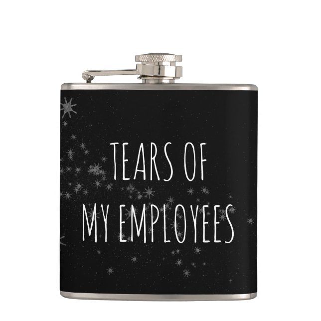 Tears of My Employees Funny Boss Gift Hip Flask (Front)