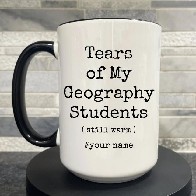 Tears of My Geography Students Still Warm Funny Two-Tone Coffee Mug (Tears of My Geography Students Still Warm Funny Two-Tone Coffee Mug)