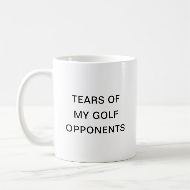 Tears Of My Golf Opponents Typography Coffee Mug (Left)