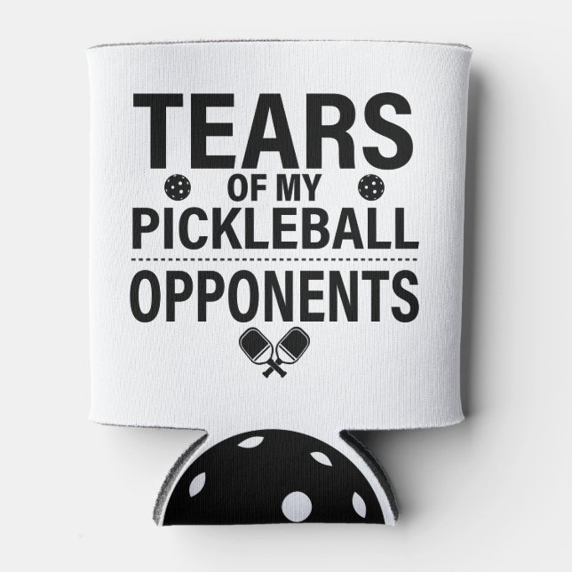 Tears of my Pickleball Funny minimal Pickleball Can Cooler (Front)