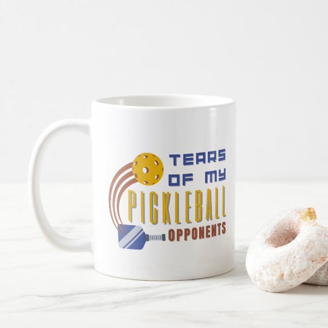 Tears Of My Pickleball Opponents Sports Player Coffee Mug (With Donut)