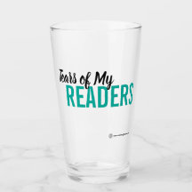 Tears of My Readers Glass Tumbler