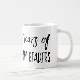 Tears of my Readers Writer's Coffee Mug