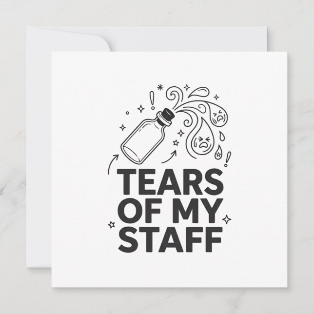 Tears Of My Staff Funny Boss Sarcastic Office gift Invitation (Front)