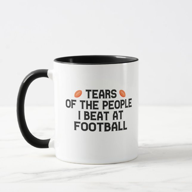 Tears Of The People I Beat At Football Funny  Mug (Left)