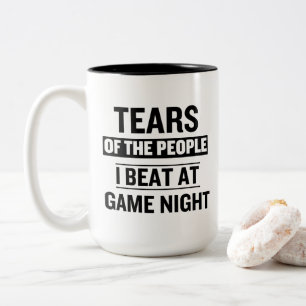 Tears of The People I Beat at Game Night Two-Tone Coffee Mug