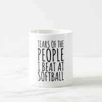 Tears Of The People I Beat At Softball