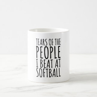 Tears Of The People I Beat At Softball Coffee Mug