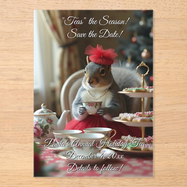 Teas the Season Acrylic Invitations (Front)