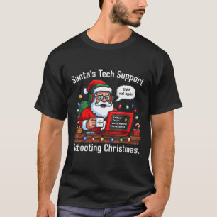 Tech Rebooting Santa Support s Team T-Shirt