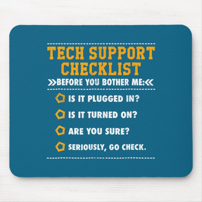 Tech Support Checklist Computer Geek Mouse Pad (Front)