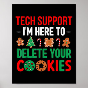 Tech Support Christmas Cookies Women Men Funny Chr Poster