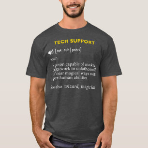 Tech Support Definition Funny Computer Geek T-Shirt