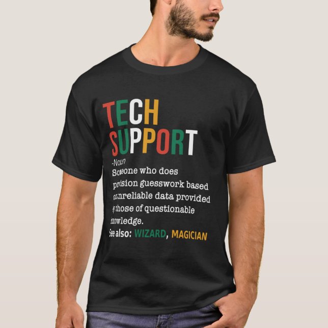 Tech Support Definition Noun Funny Tech Support IT T-Shirt (Front)