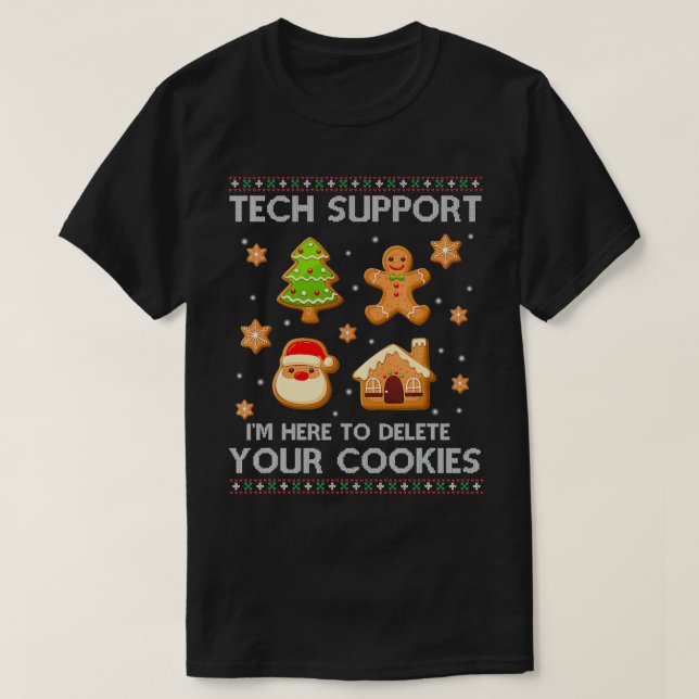 Tech Support Delete Your Cookies Baking Xmas Pajam T-Shirt (Design Front)