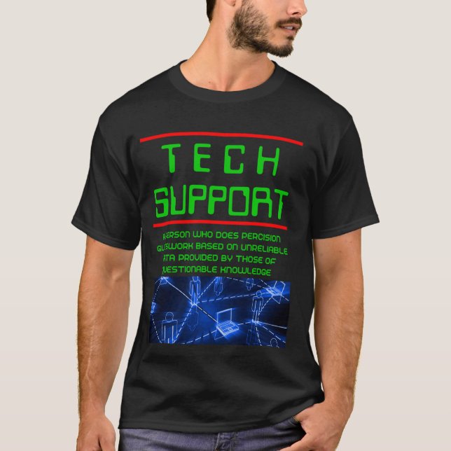Tech Support Funny Sarcastic Definition T-Shirt (Front)