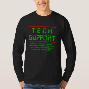 Tech Support Funny Sarcastic Definition T-Shirt