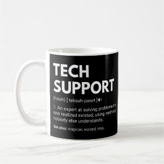 Tech Support Funny Work Definition Coffee Mug