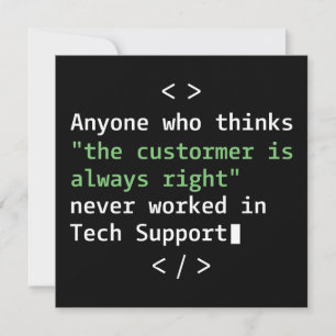 Tech support humour for customer service invitation
