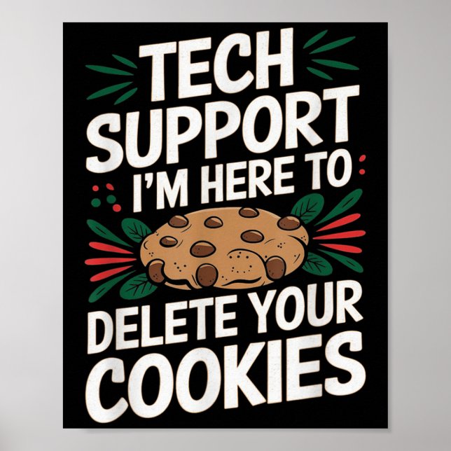 Tech Support Im Here To Delete Your Cookies Christ Poster (Front)