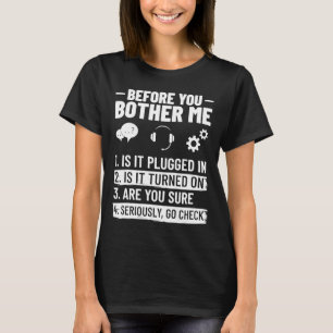 Tech Support IT Technical Engineer Helpdesk T-Shirt