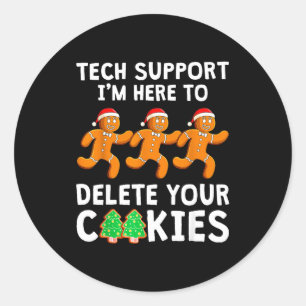 Tech Suprt Christmas Cookies Women Men Funny Chris Classic Round Sticker