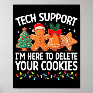 Tech Suprt Christmas Cookies Women Men Funny Chris Poster