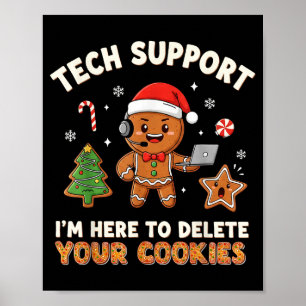 Tech Suprt Christmas Cookies Women Men Funny Chris Poster