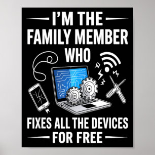 Tech Suprt Design For Men, Boys, Dad. Funny Meme Poster