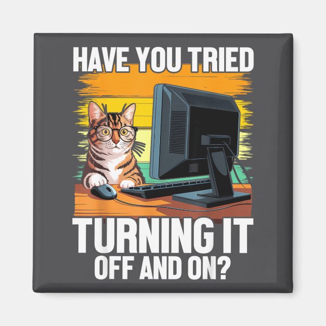 Tech Suprt Humor I Cat Engineer Computer It Guy  Magnet (Front)